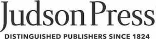 JUDSON PRESS DISTINGUISHED PUBLISHERS SINCE 1824 trademark