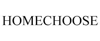 HOMECHOOSE trademark