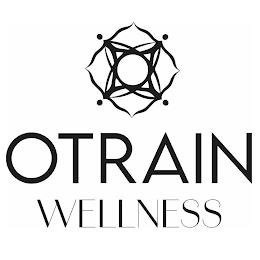 OTRAIN WELLNESS trademark