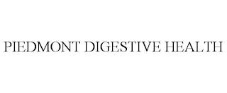 PIEDMONT DIGESTIVE HEALTH trademark