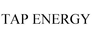 TAP ENERGY trademark