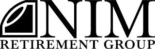 NIM RETIREMENT GROUP trademark