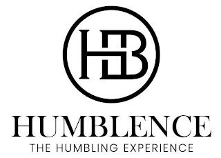 HB HUMBLENCE THE HUMBLING EXPERIENCE trademark