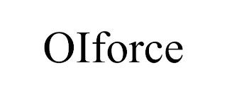 OIFORCE trademark