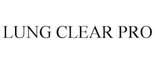 LUNG CLEAR PRO trademark