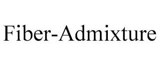 FIBER-ADMIXTURE trademark