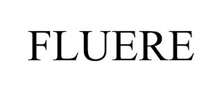 FLUERE trademark