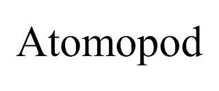 ATOMOPOD trademark