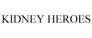 KIDNEY HEROES trademark