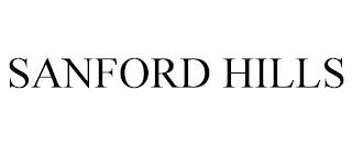 SANFORD HILLS trademark