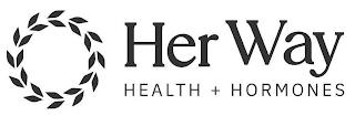 HER WAY HEALTH + HORMONES trademark