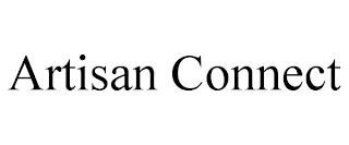 ARTISAN CONNECT trademark