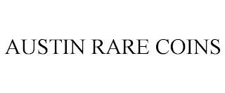 AUSTIN RARE COINS trademark