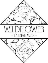 WILDFLOWER ·PEDIATRICS· trademark