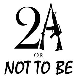 2A OR NOT TO BE trademark