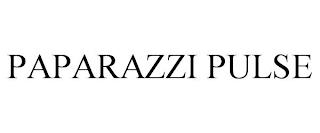 PAPARAZZI PULSE trademark