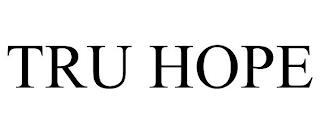 TRU HOPE trademark