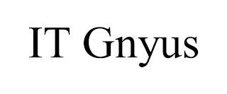 IT GNYUS trademark