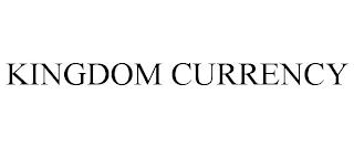 KINGDOM CURRENCY trademark