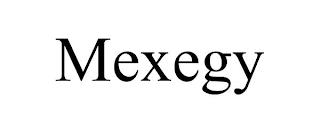 MEXEGY trademark