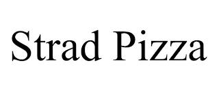 STRAD PIZZA trademark