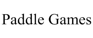 PADDLE GAMES trademark