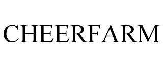 CHEERFARM trademark