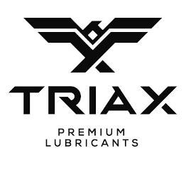 TRIAX PREMIUM LUBRICANTS trademark