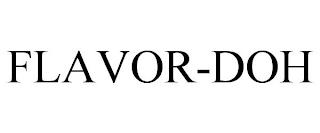 FLAVOR-DOH trademark