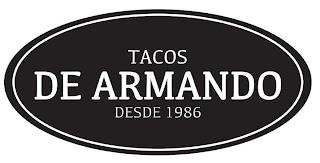 TACOS DE ARMANDO DESDE 1986 trademark