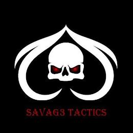 SAVAG3 TACTICS trademark