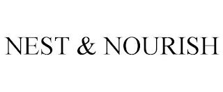 NEST & NOURISH trademark