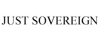 JUST SOVEREIGN trademark