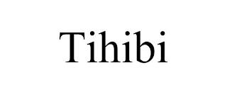 TIHIBI trademark