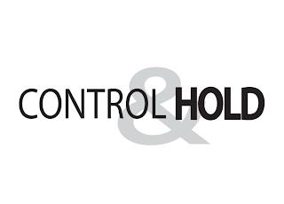 CONTROL & HOLD trademark