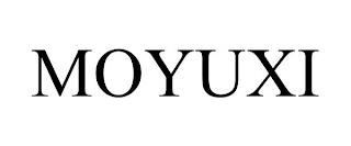 MOYUXI trademark