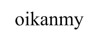 OIKANMY trademark