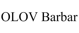 OLOV BARBAR trademark