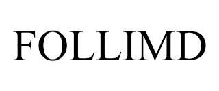 FOLLIMD trademark