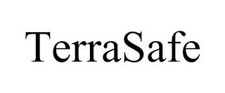 TERRASAFE trademark