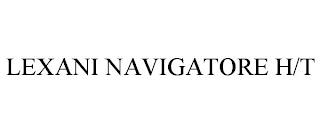 LEXANI NAVIGATORE H/T trademark