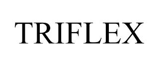 TRIFLEX trademark