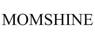 MOMSHINE trademark