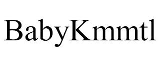 BABYKMMTL trademark