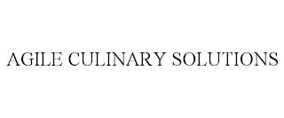 AGILE CULINARY SOLUTIONS trademark