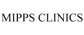 MIPPS CLINICS trademark