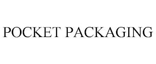 POCKET PACKAGING trademark