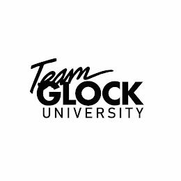 TEAM GLOCK UNIVERSITY trademark