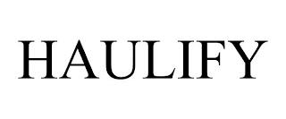 HAULIFY trademark