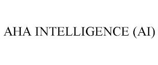 AHA INTELLIGENCE (AI) trademark